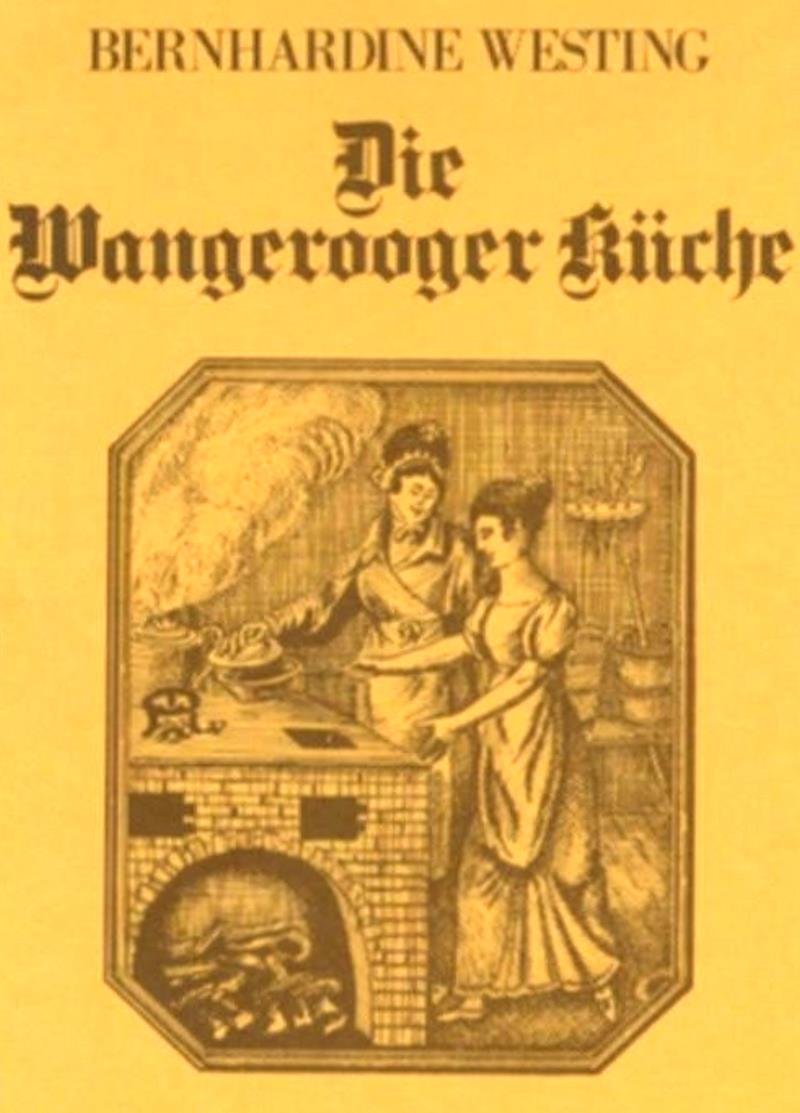 Bernhardine Westing: Wangerooger Küche