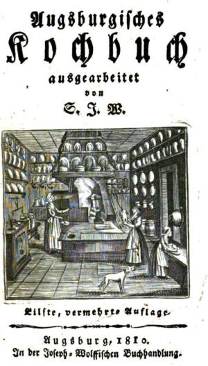 Augsburgisches Kochbuch